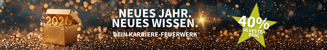 40% Silvester-Deal! Dein Karrierefeuerwerk mit dem CODE: NEWYEAR26.