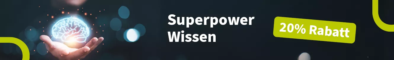 Offene Hand hält ein leuchtendes, digital visualisiertes Gehirn vor dunklem Hintergrund. Mittig ein Text: „Superpower Wissen“. Rechts ein grünes Label: „20 % Rabatt“.